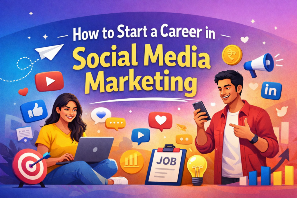 Social Media Marketing Career Guide for Beginners